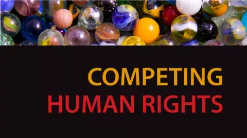 Cover photo, link to "Learn about Competing Human Rights…"